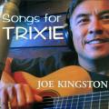 Joe Kingston Songs For Trixie