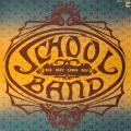 School Band Our Best Songs Now